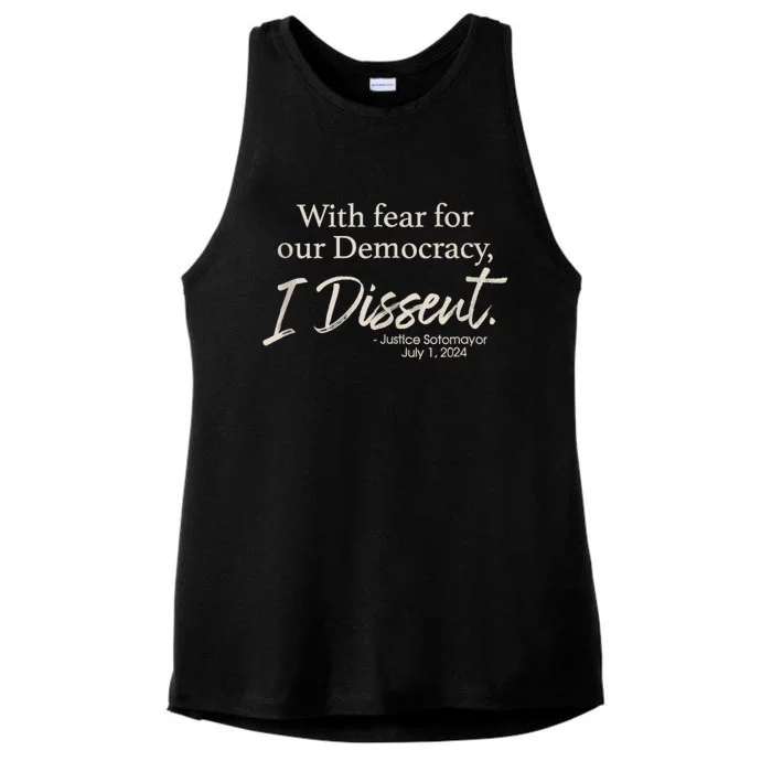 With Fear For Our Democracy I Dissent Justice Sotomayor Ladies Tri-Blend Wicking Tank