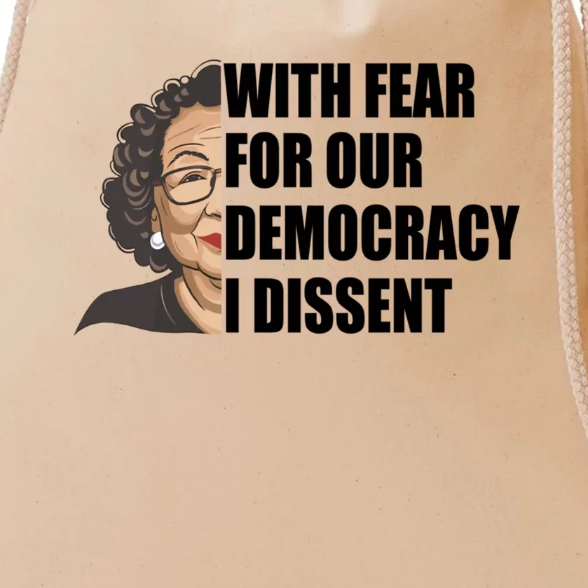 With Fear For Our Democracy I Dissent Funny Immunity Quote Drawstring Bag