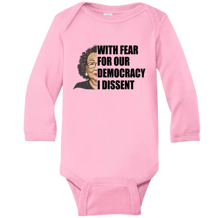 With Fear For Our Democracy I Dissent Funny Immunity Quote Baby Long Sleeve Bodysuit