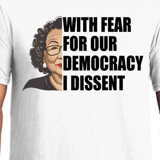 With Fear For Our Democracy I Dissent Funny Immunity Quote Pajama Set