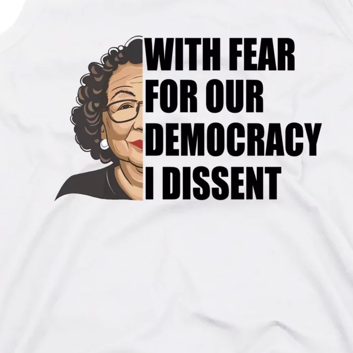 With Fear For Our Democracy I Dissent Funny Immunity Quote Tank Top