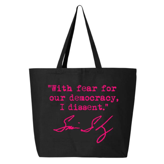 With Fear For Our Democracy I Dissent 25L Jumbo Tote