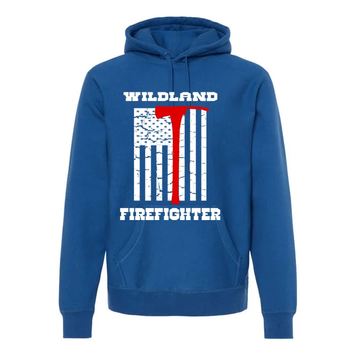 Wildland Firefighter Flag With Pulaski Hooded Gift Premium Hoodie