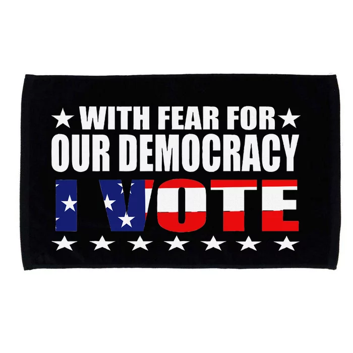 With Fear For Our Democracy Patriotic Graphic Microfiber Hand Towel