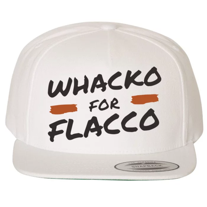 Whacko For Flacco Cleveland Joe Flacco Wool Snapback Cap