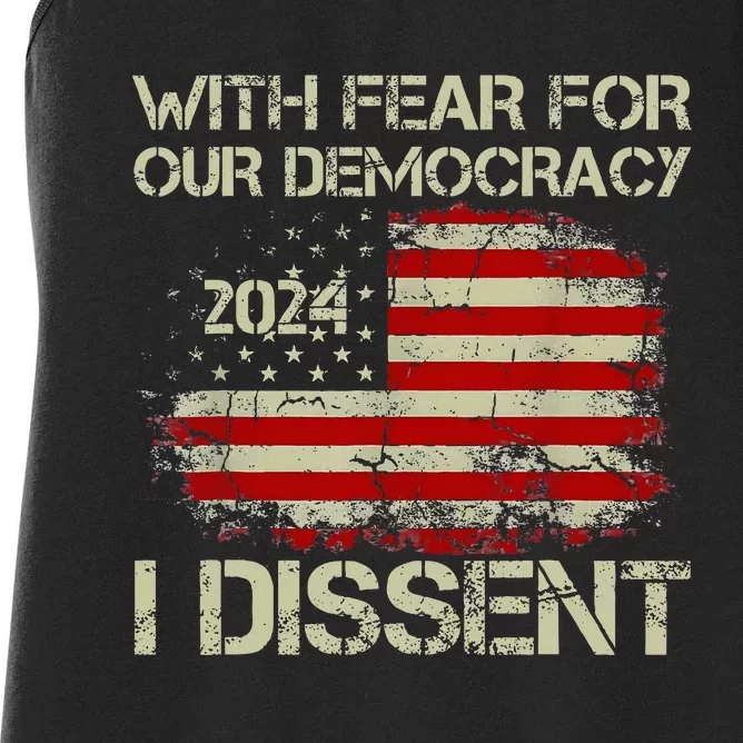 With Fear For Our Democracy I Dissent Women's Racerback Tank