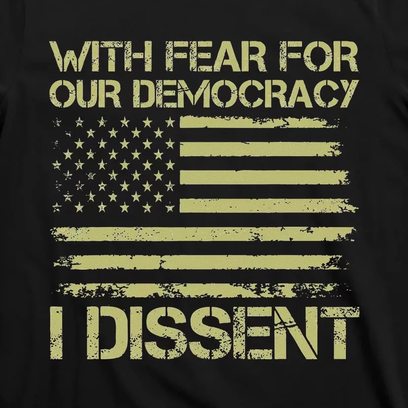 With Fear For Our Democracy Bold Statement T-Shirt