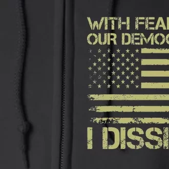 With Fear For Our Democracy Bold Statement Full Zip Hoodie