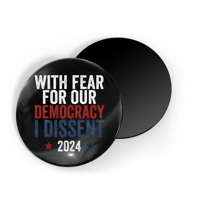 With Fear For Our Democracy Bold Statement Magnet