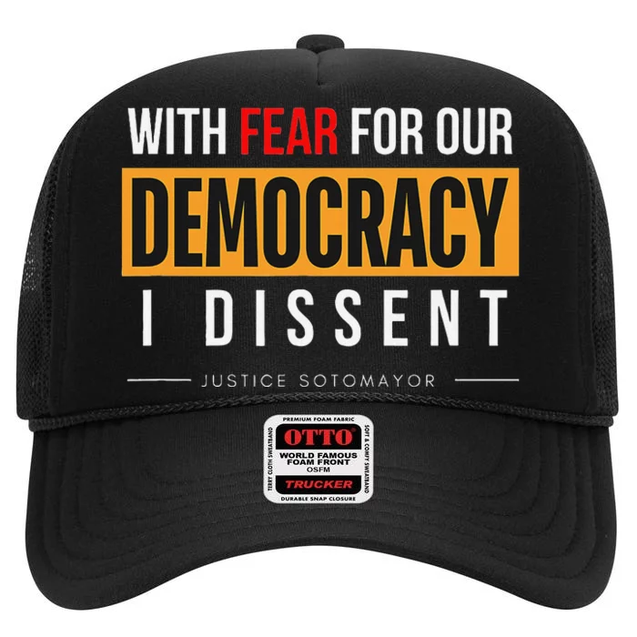 With Fear For Our Democracy Bold Statement High Crown Mesh Trucker Hat