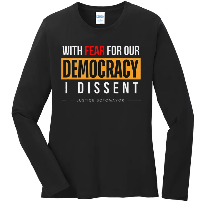 With Fear For Our Democracy Bold Statement Ladies Long Sleeve Shirt