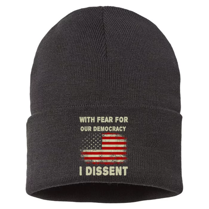 With Fear For Our Democracy I Dissent Usa Flag Sustainable Knit Beanie