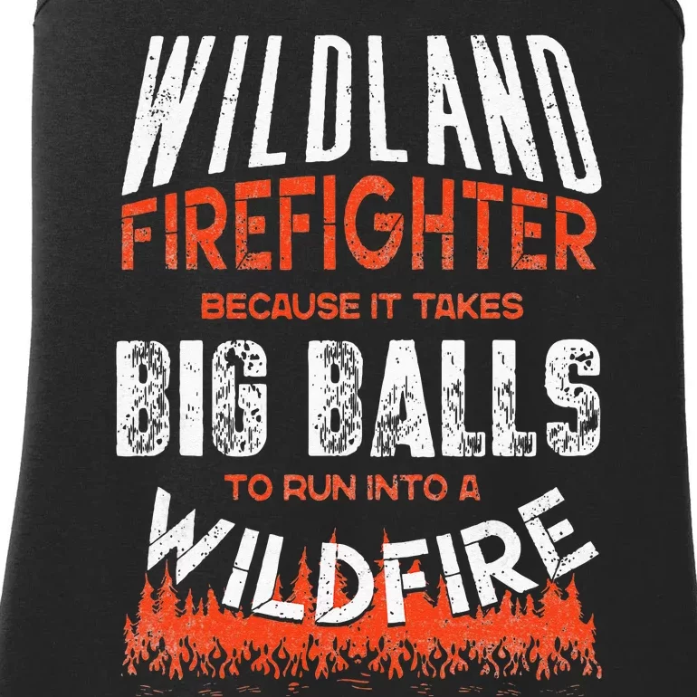 Wildland Firefighter Fireman Firefighting Quote Ladies Essential Tank