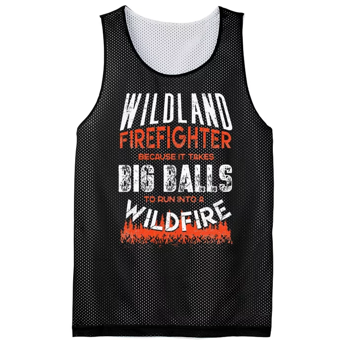 Wildland Firefighter Fireman Firefighting Quote Mesh Reversible Basketball Jersey Tank