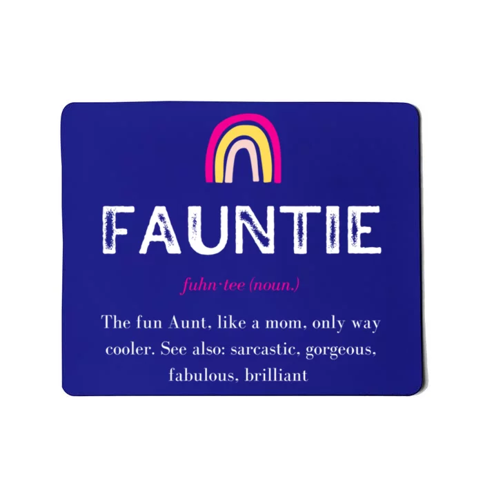 Wo Funtie Fauntie Definition Tee Auntie Like A Mom Gift Mousepad