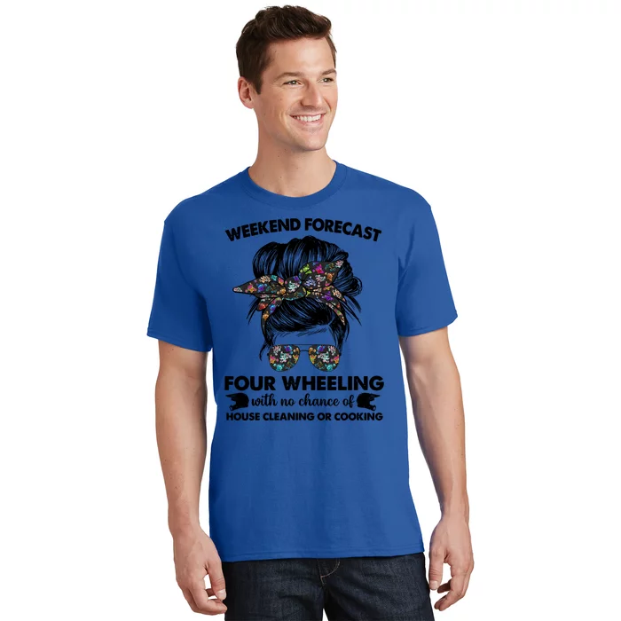 Weekend Forecast Four Wheeling Tee Tv Sport Lover Funny Gift T-Shirt