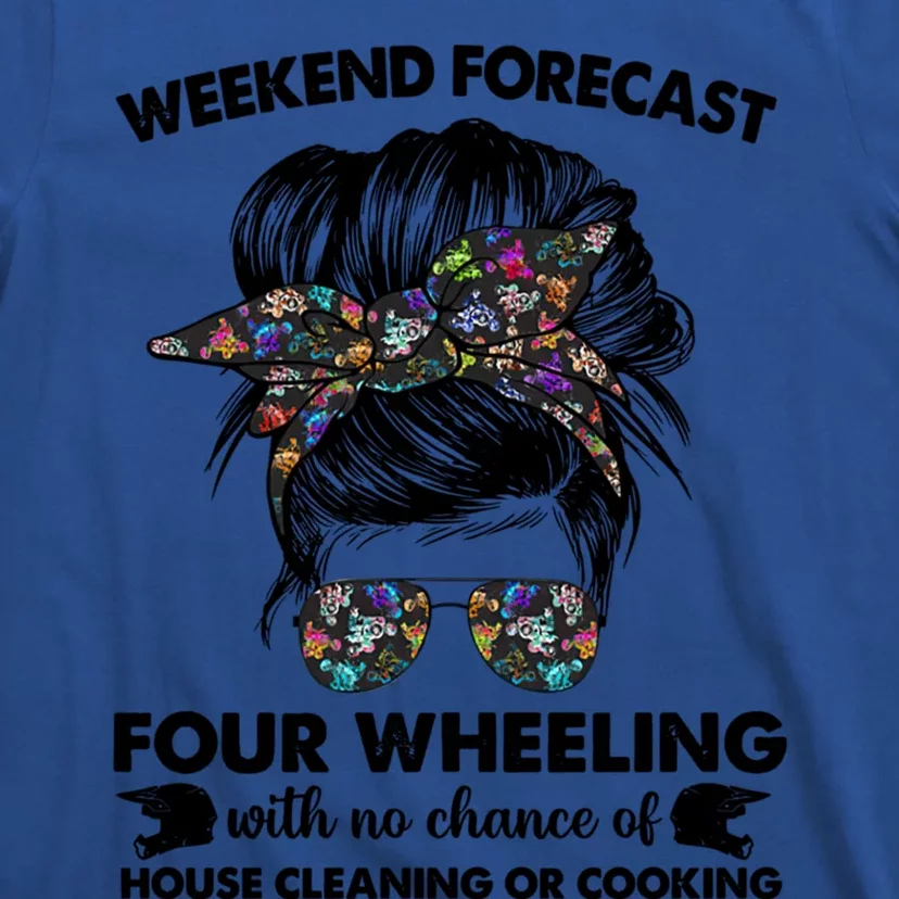 Weekend Forecast Four Wheeling Tee Tv Sport Lover Funny Gift T-Shirt