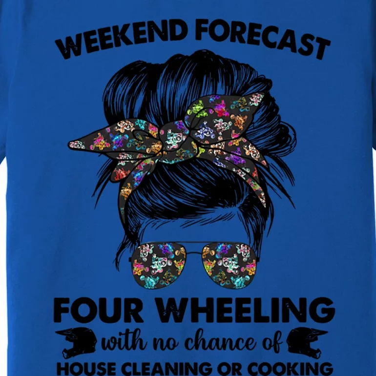 Weekend Forecast Four Wheeling Tee Tv Sport Lover Funny Gift Premium T-Shirt