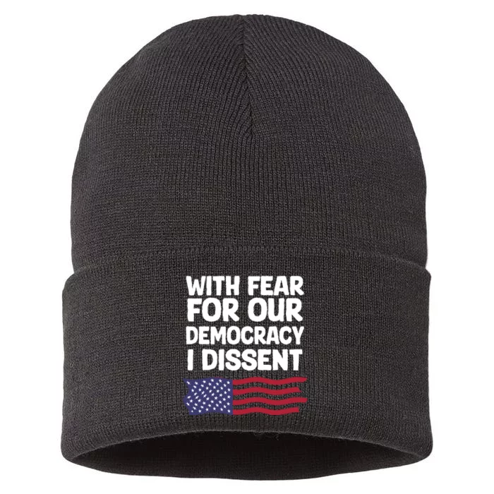 With Fear For Our Democracy I Dissent Sustainable Knit Beanie