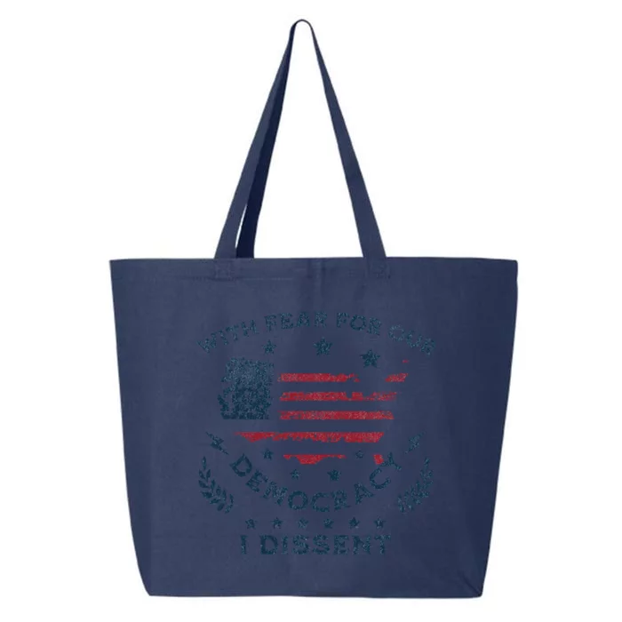 With Fear For Our Democracy I Dissent Us Flag 25L Jumbo Tote