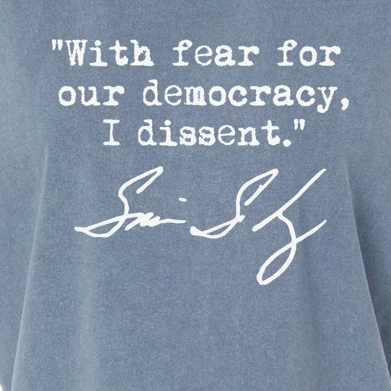 With Fear For Our Democracy I Dissent. Justice Sotomayor Garment-Dyed Women's Muscle Tee