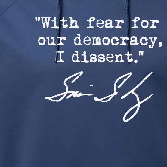 With Fear For Our Democracy I Dissent. Justice Sotomayor Performance Fleece Hoodie