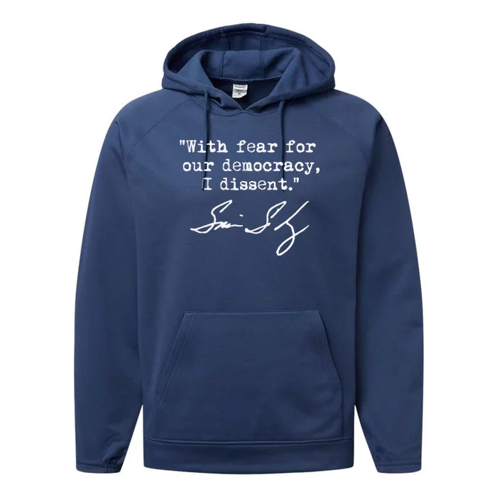 With Fear For Our Democracy I Dissent. Justice Sotomayor Performance Fleece Hoodie