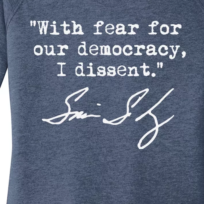 With Fear For Our Democracy I Dissent. Justice Sotomayor Women's Perfect Tri Tunic Long Sleeve Shirt