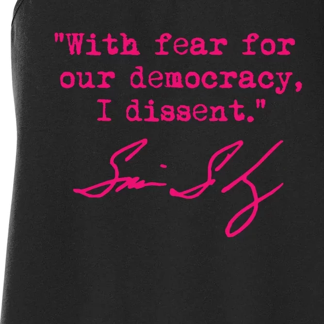 With Fear For Our Democracy I Dissent Funny Immunity Quote Women's Racerback Tank