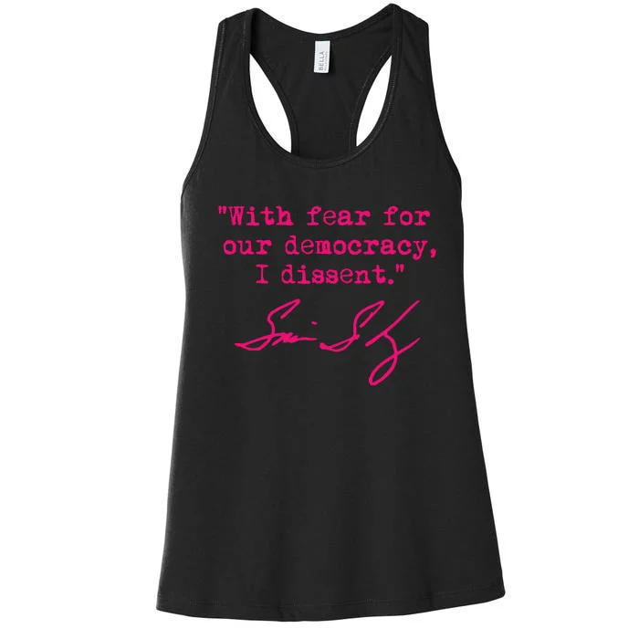 With Fear For Our Democracy I Dissent Funny Immunity Quote Women's Racerback Tank