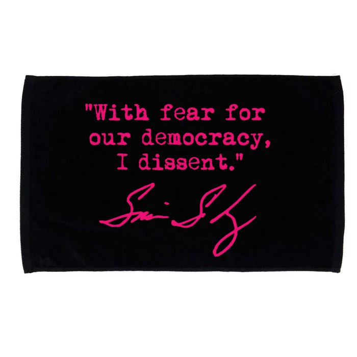 With Fear For Our Democracy I Dissent Funny Immunity Quote Microfiber Hand Towel