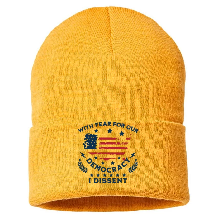 With Fear For Our Democracy I Dissent Us Flag Sustainable Knit Beanie