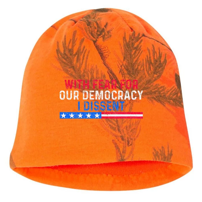 With Fear For Our Democracy I Dissent Kati - Camo Knit Beanie