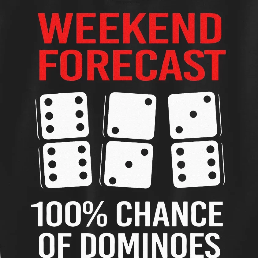 Weekend Forecast Funny Domino For Men Kids Sweatshirt