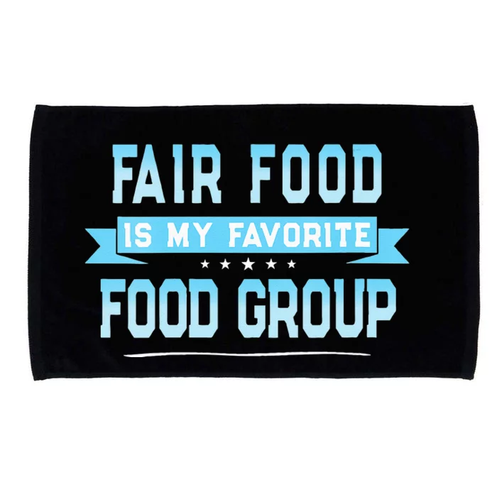 Womens Fair Food Is My Favorite Food Group State And County Fair Microfiber Hand Towel