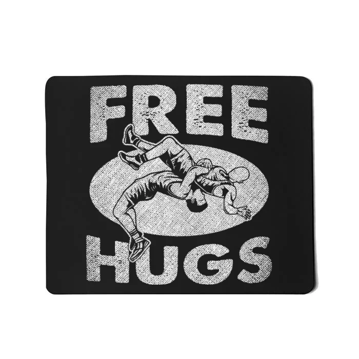 Wrestling Funny Free Hugs Wrestling Mousepad