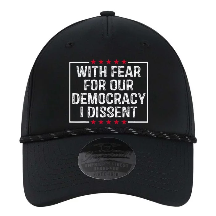 With Fear For Our Democracy I Dissent Performance The Dyno Cap