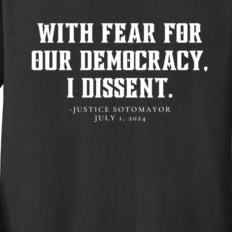 With Fear For Our Democracy I Dissent Kids Long Sleeve Shirt