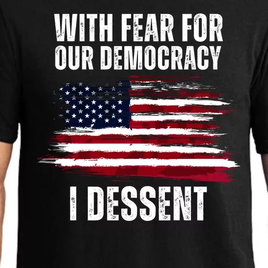 With Fear For Our Democracy I Dissent Usa Distressed Flag Pajama Set