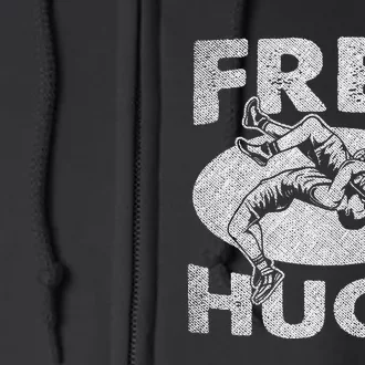 Wrestling Funny Free Hugs Wrestling Full Zip Hoodie