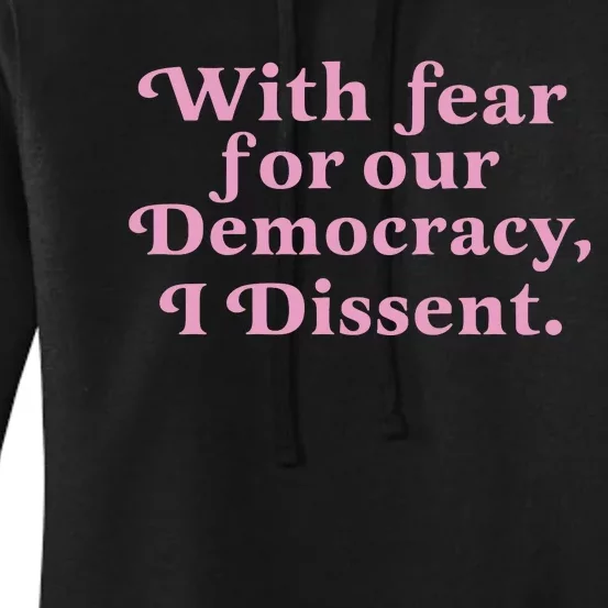 With Fear For Our Democracy Women's Pullover Hoodie