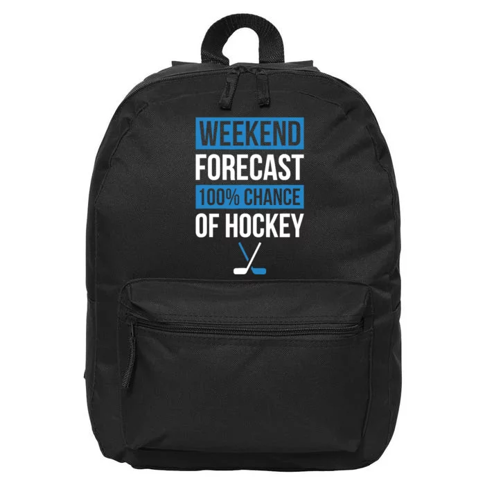 Weekend Forecast Funny Hockey Hockey Player Gift Tee 16 in Basic Backpack