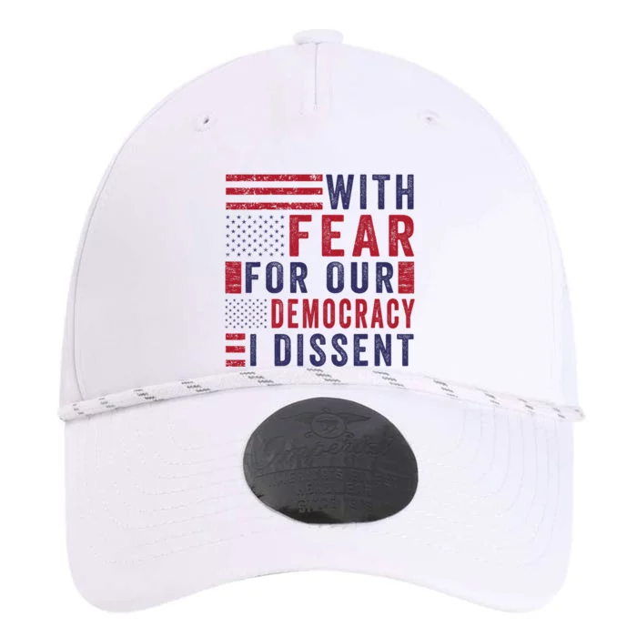 With Fear For Our Democracy I Dissent Performance The Dyno Cap