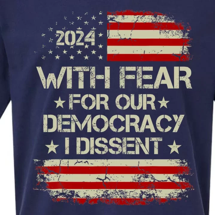 With Fear For Our Democracy I Dissent Sueded Cloud Jersey T-Shirt