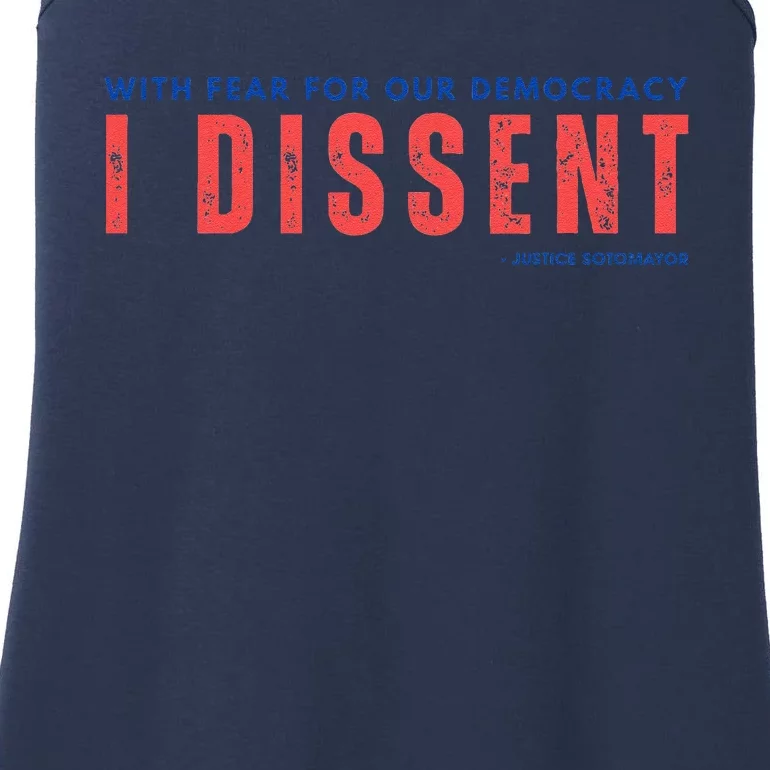 With Fear For Our Democracy I Dissent Justice Immunity Ladies Essential Tank