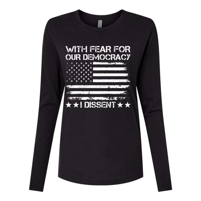 With Fear For Our Democracy I Dissent Presidential Immunity Womens Cotton Relaxed Long Sleeve T-Shirt