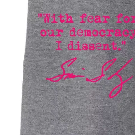 With Fear For Our Democracy I Dissent Doggie 3-End Fleece Hoodie