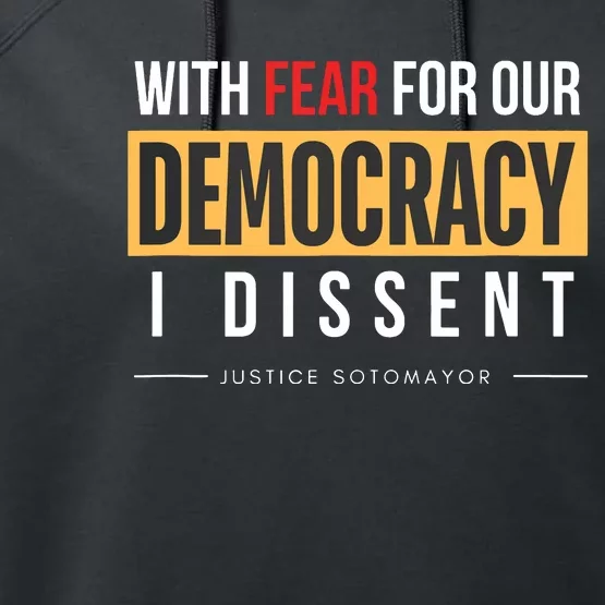 With Fear For Our Democracy Performance Fleece Hoodie