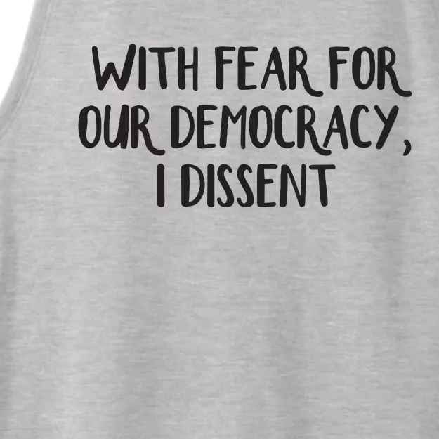 With Fear For Our Democracy I Dissent Ladies Tri-Blend Wicking Tank