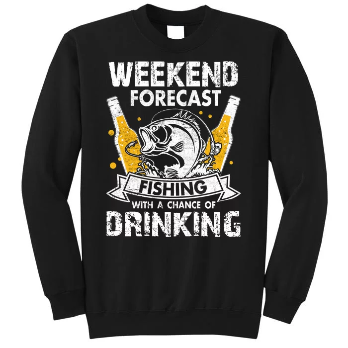 Weekend Forecast Fishing With Chance Drinking Cold Beer Sweatshirt